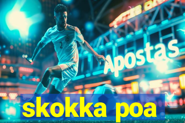 skokka poa